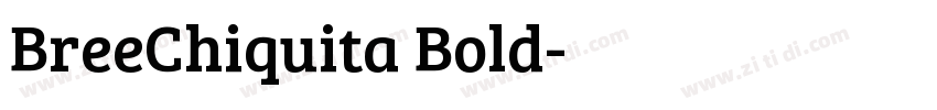 BreeChiquita Bold字体转换
